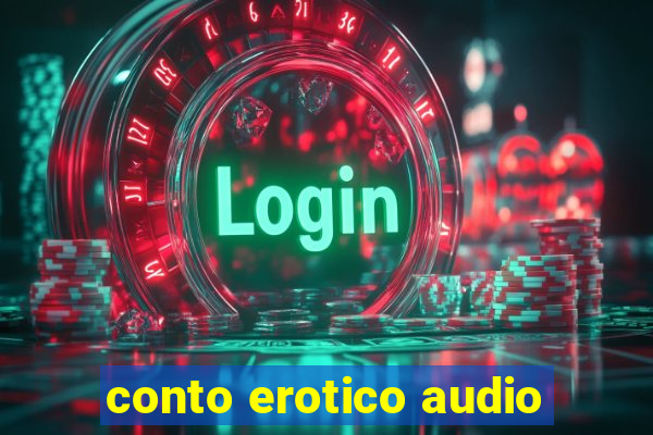 conto erotico audio